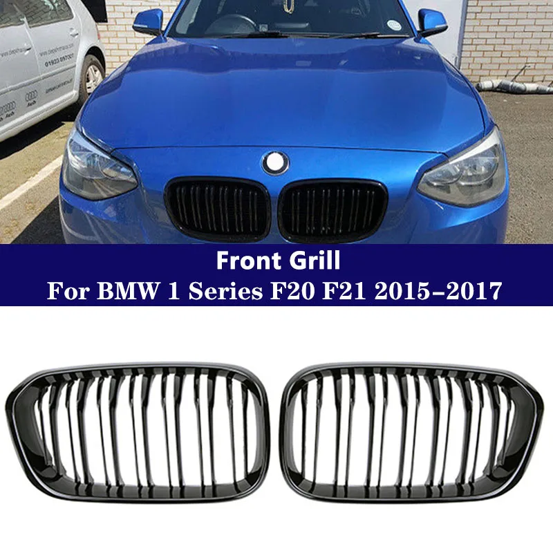 

For BMW 1 Series F20 F21 2015-2017 Replace Double Slat Black Grille High-quality Car Front Bumper Kidney Grille 118 120 125 135i