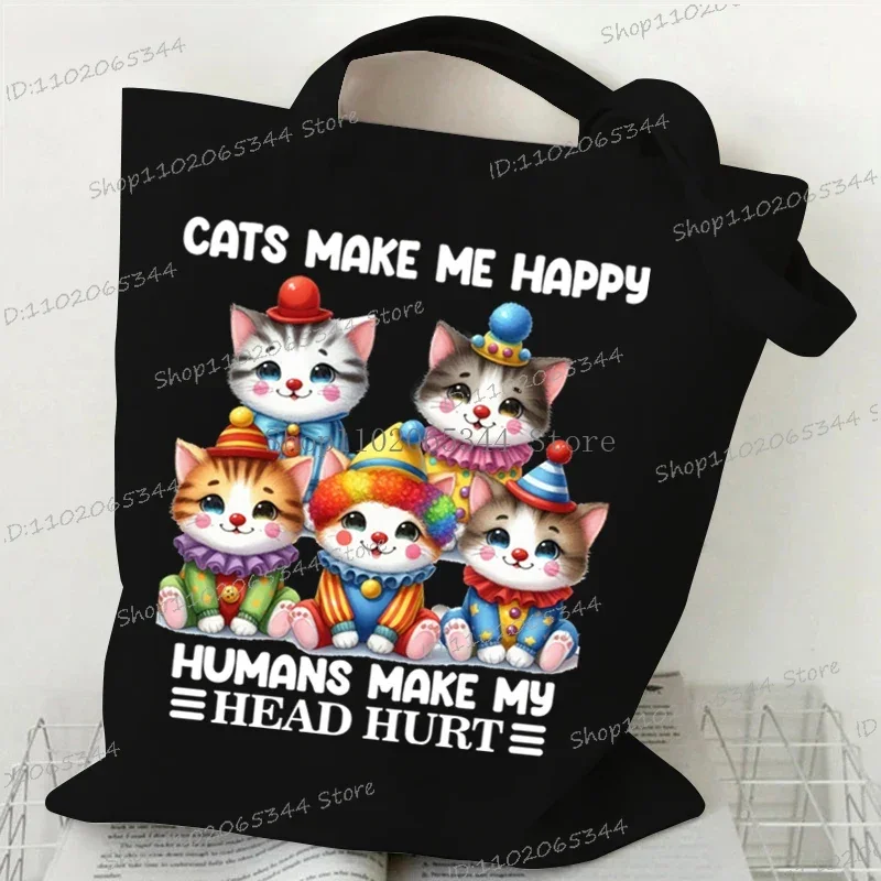 "Cat Make Me Happy"Canvas Bag for Women Men Shopper Funny Animal Lover Handbags Reusable Shoulder Tote Bag Teen Cartoon Hand Bag