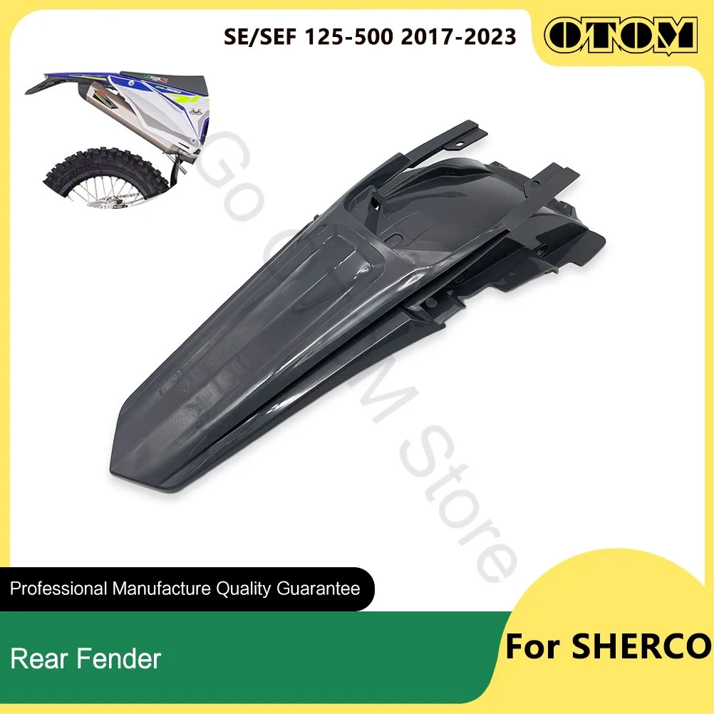 OTOM 2017-2023 Motorcycle Rear Fender Mudguard Wheel Splash Mud Guard Protector Body Fairing Cover For SHERCO SE SEF 125-500