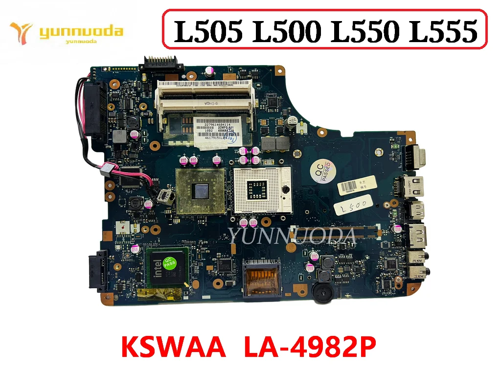 

LA-4982P для Toshiba atellite L505 L500 L550 L555, материнская плата для ноутбука KSWAA DDR3, 100% протестировано, хорошо