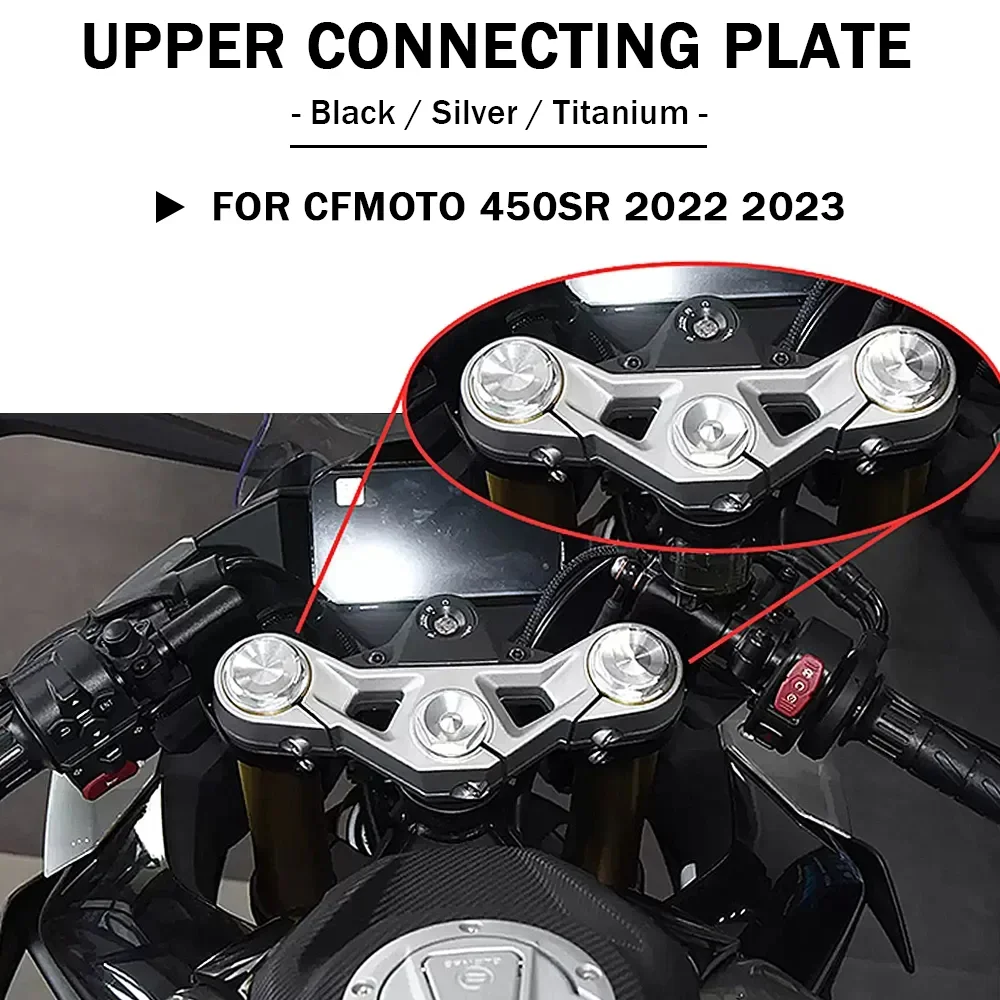 Suitable For CFMOTO 450SR Motorcycle Accessories 450SR 2022 2023 Upper Samsung Connecting Plate Components Column Fixing Plate