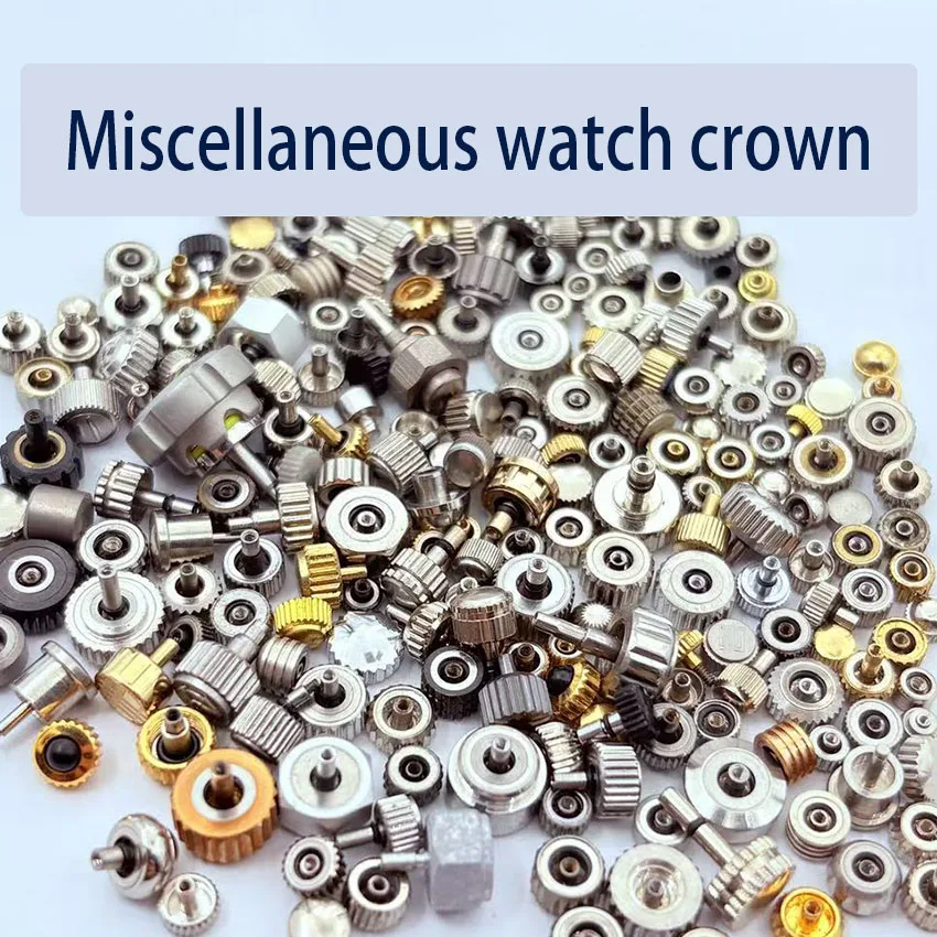 Watch Parts Various Sizes Miscellaneous Watch Crown Mixed Handle Shipped Randomly Approximately 50 Pcs