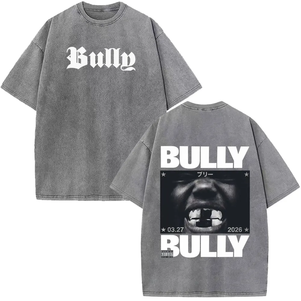 Kanye West Bully Album 2026 Tour Print Vintage Washed T-shirt Men Women Fashion T-shirts Summer Cotton Loose Oversized T-shirts