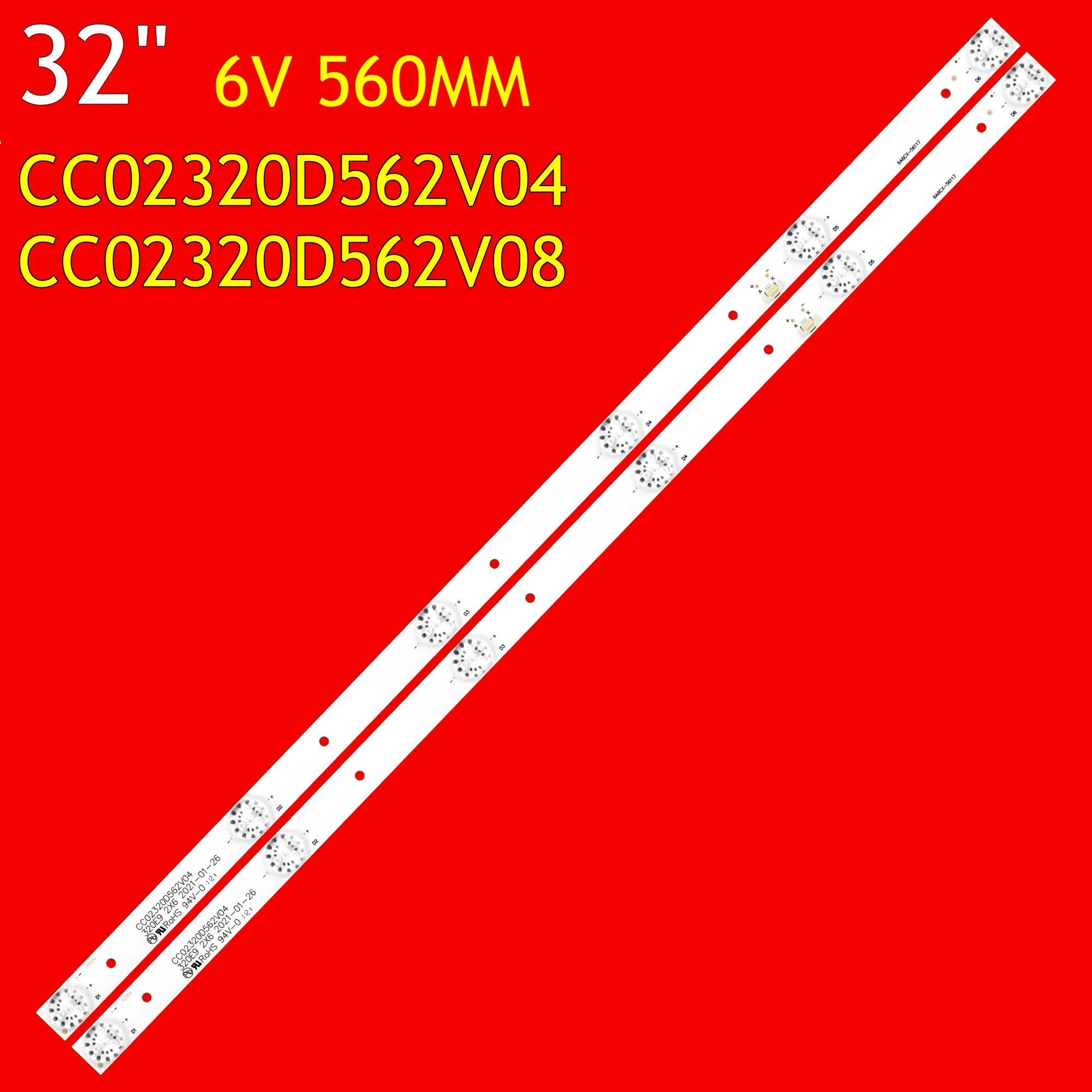 LED Backlight Strip for H32F8000Q H-LED32R403BT2 32LED01T2M 32LED06T2W 32H110T 32LH1201 LE-LED32R282T2 32HT101W CC02320D562V04