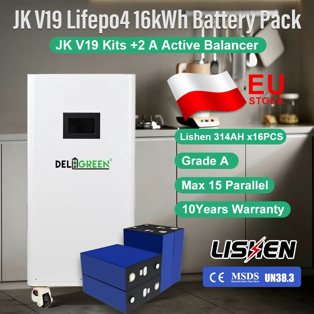 EU Stock Lifepo4 Battery 16kWh LISHEN314AH Grade A 8000 Cycles JK V19 Kits 2A Active Balancer CAN RS485 VAT FREE