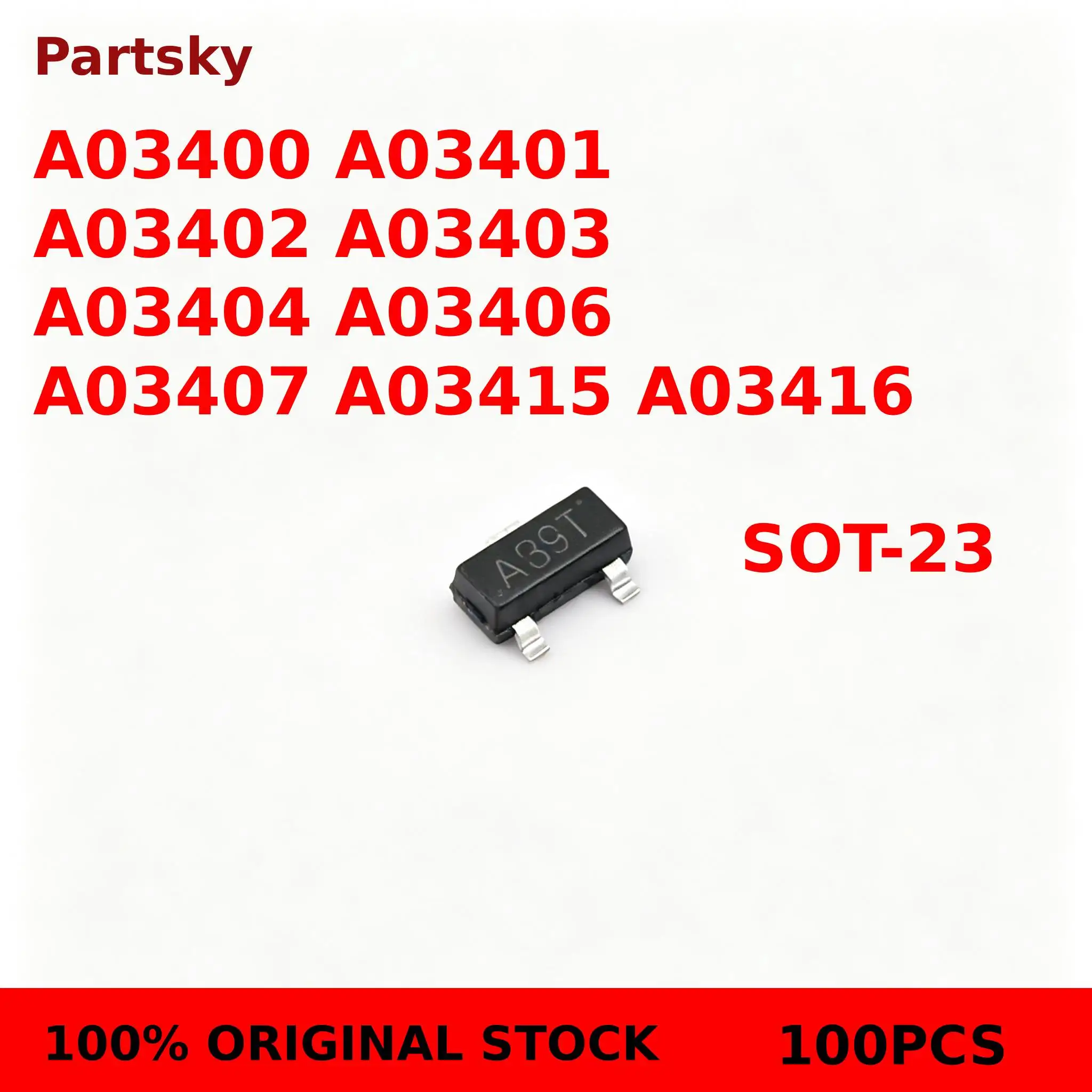 Ao3406 Module 100PCS New AO3400 AO3401 AO3402 AO3403 AO3404 AO3406 AO3407 AO3415 ...