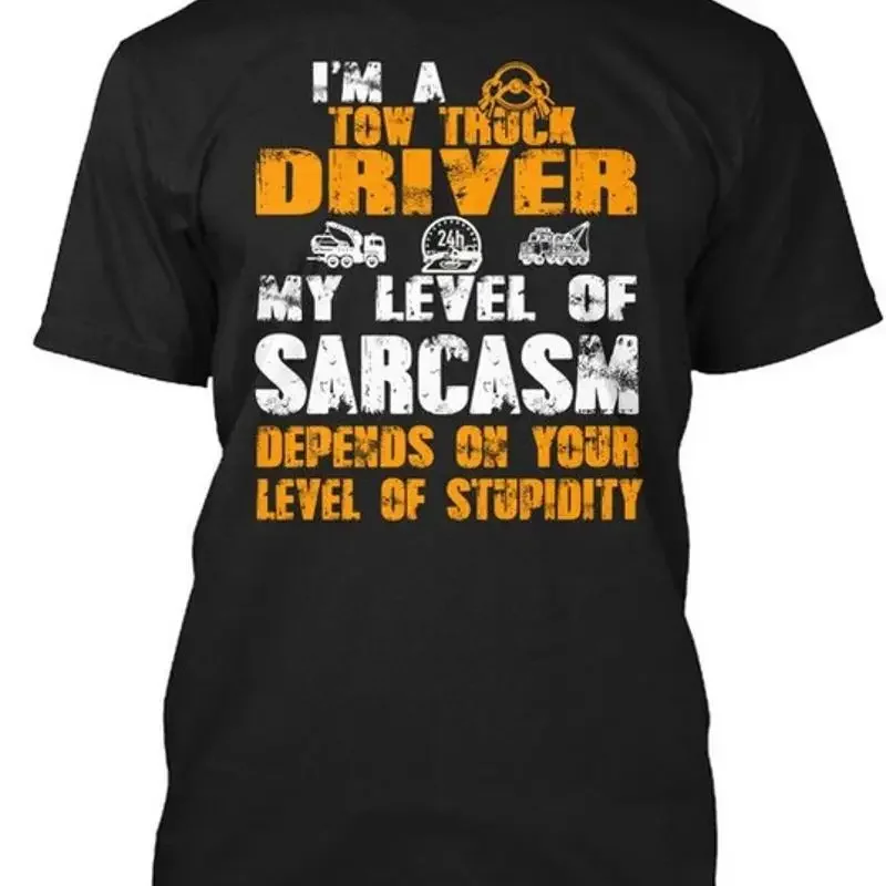 Tow Truck Driver Sarcasm Depends On Your Size Premium T Shirt M 2XL