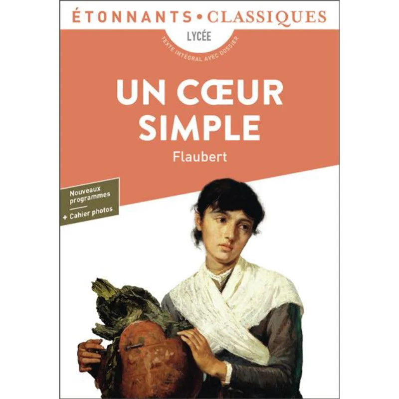 

Un Coeur Simple Gustave Flaubert Flammarion 9782080470805 Book