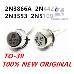 2N3866A 2N4427 2N3553 2N5109 TO-39 Transistor 3866 4427 3553 5109