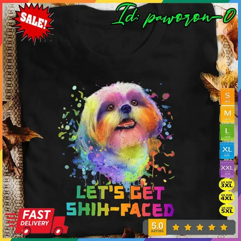 Lets Get Shih Faced Shih Tzu Animal Pun Shitzu Animal Meme Camiseta 1