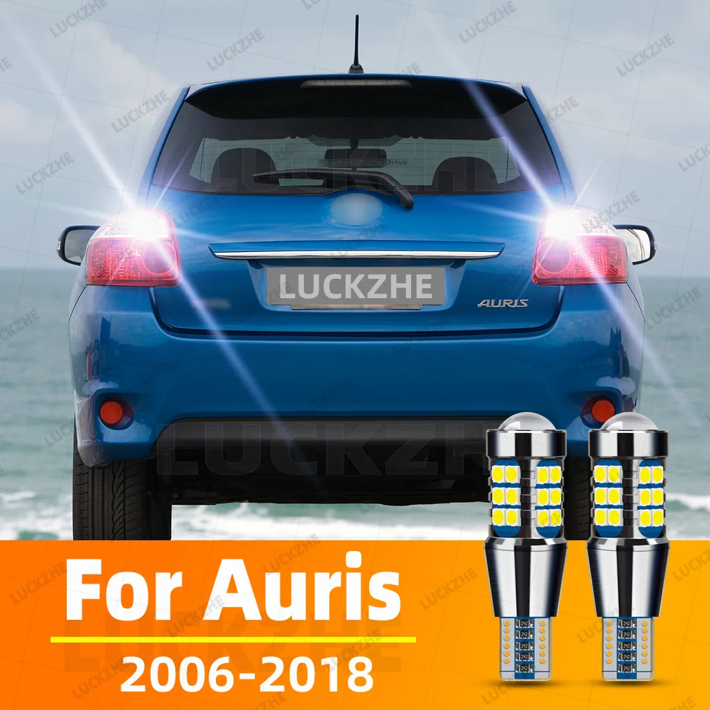 

2pcs T15 W16W For Toyota Auris LED Reverse Light 2006-2008 2009 2010 2011 2012 2013 2014 2015 2016 2017 2018 Back Up Lamp Bulb