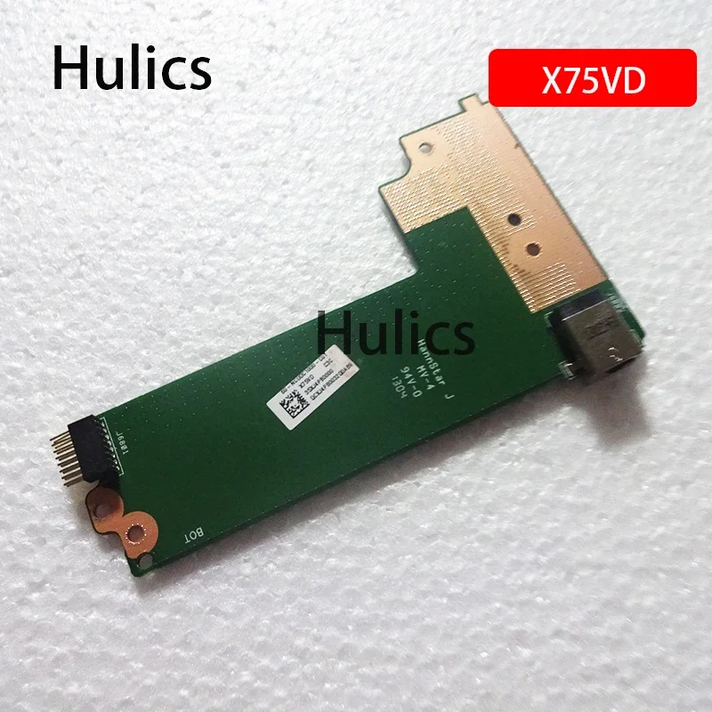 Плата питания постоянного тока Hulics для Asus X75A X75V X75VD X75VB X75VD_DC_BOARD REV:2.0 60-NC0DC1000