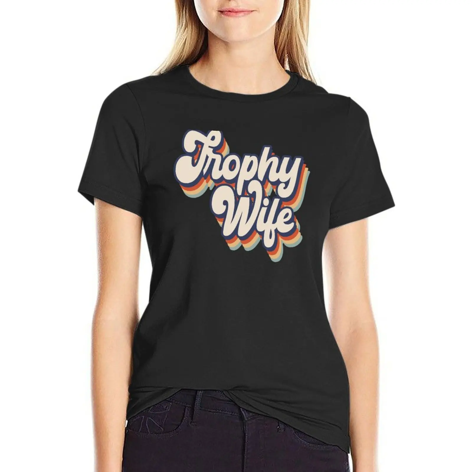 Trophy Wife Groovy Retro Vintage Style T-Shirt sublime cute tops new edition lady clothes Women clothes