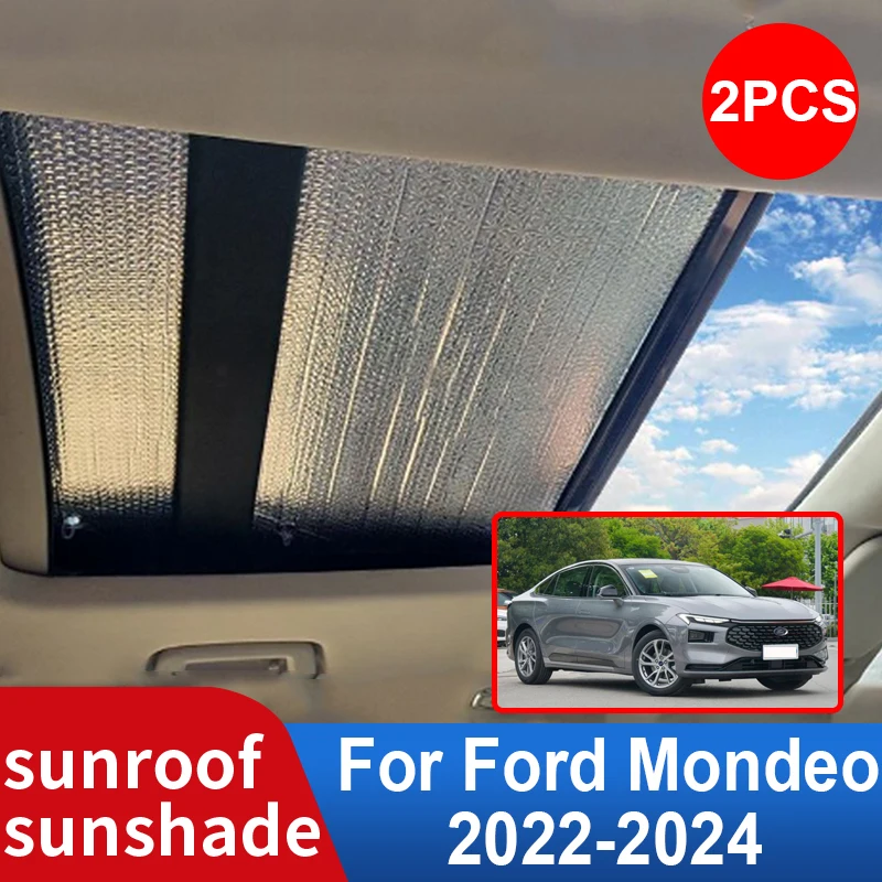 Car Sunroof Sunshade for Ford Mondeo MK5 5 V 2022 2023 2024 Taurus Auto Accessories Roof Sunscreen Heat Insulation Windscreen 2x