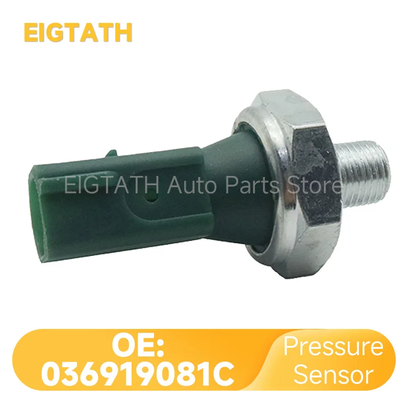 

036919081 Датчик давления масла C для Audi A1 A2 A3 A8 Q3 TT Skoda Fabia Octavia Superb Yeti Seat Alhambra VW Caddy Polo Passat B6