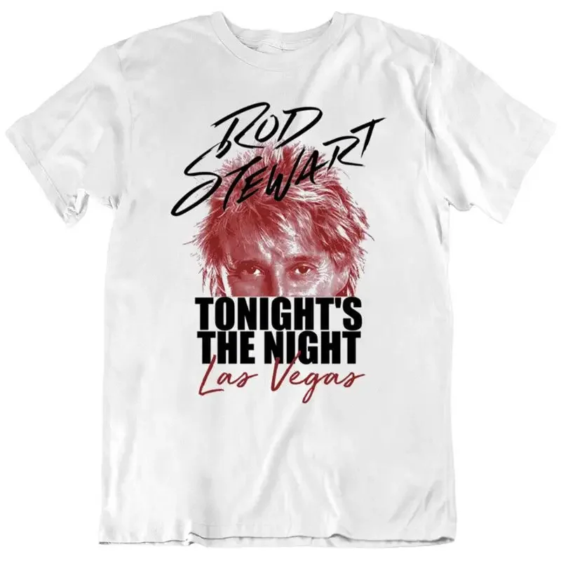 Rod Stewart Tonight's the Night Music Fan T Shirt