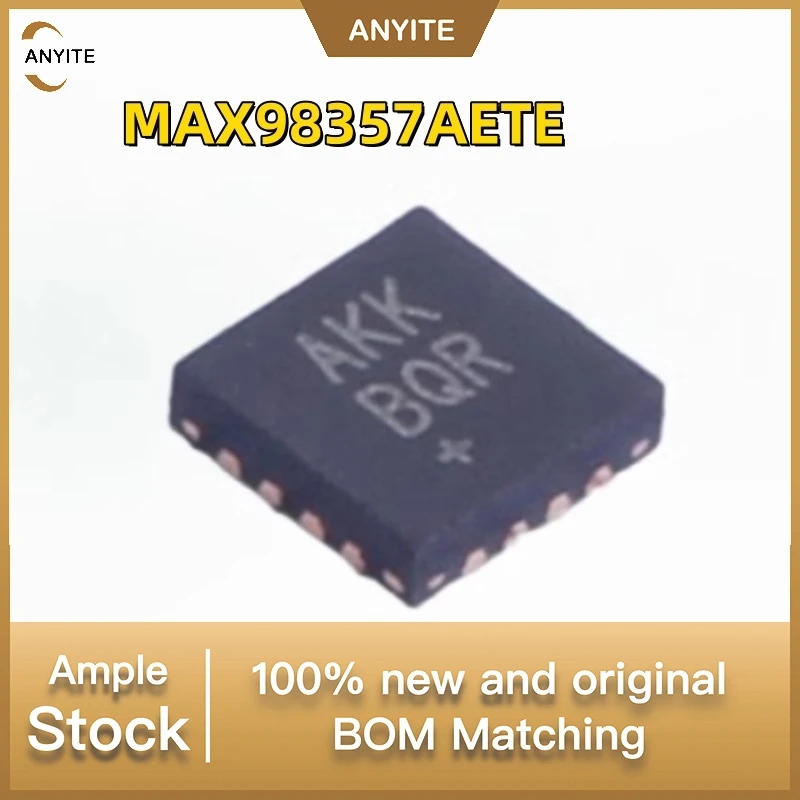 10Pcs/LoT    MAX98357AETE MAX98357AETE+T  MAX98357  98357 AKK     QFN16