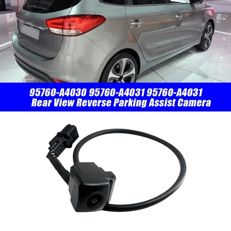 1 Piece Car Rear View Camera Reverse Parking Assist Tailgate Backup Camera 95760-A4031 For KIA Carens 2013-2016