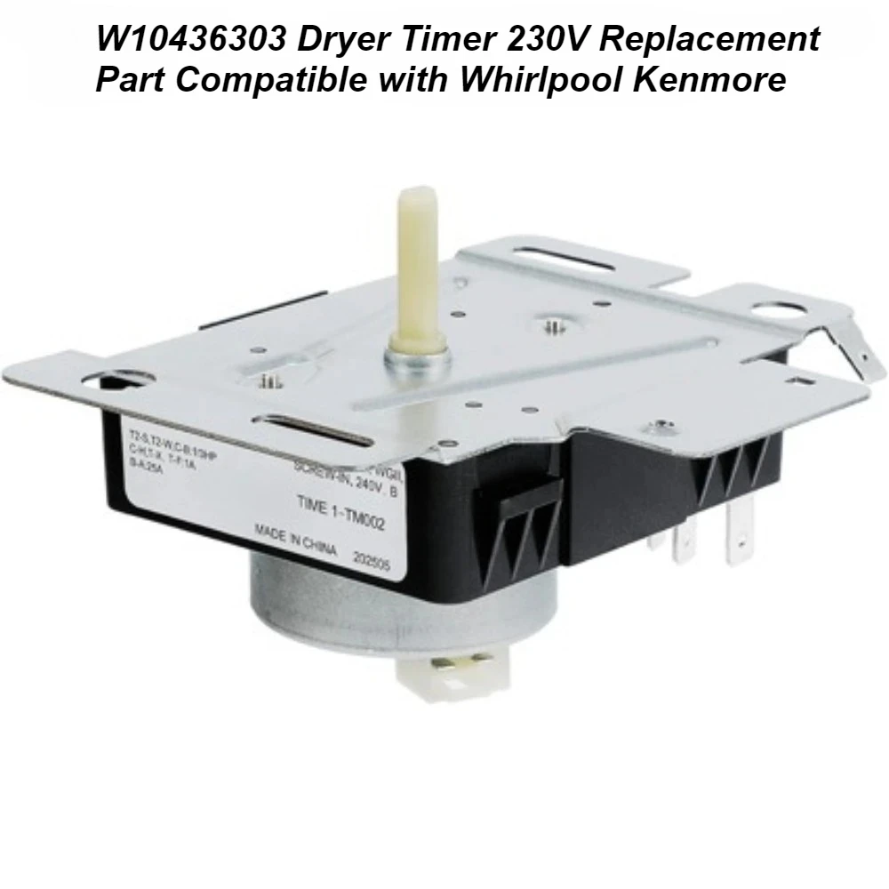 

W10436303 Dryer Timer 230V Replacement Part Compatible with Whirlpool Kenmore
