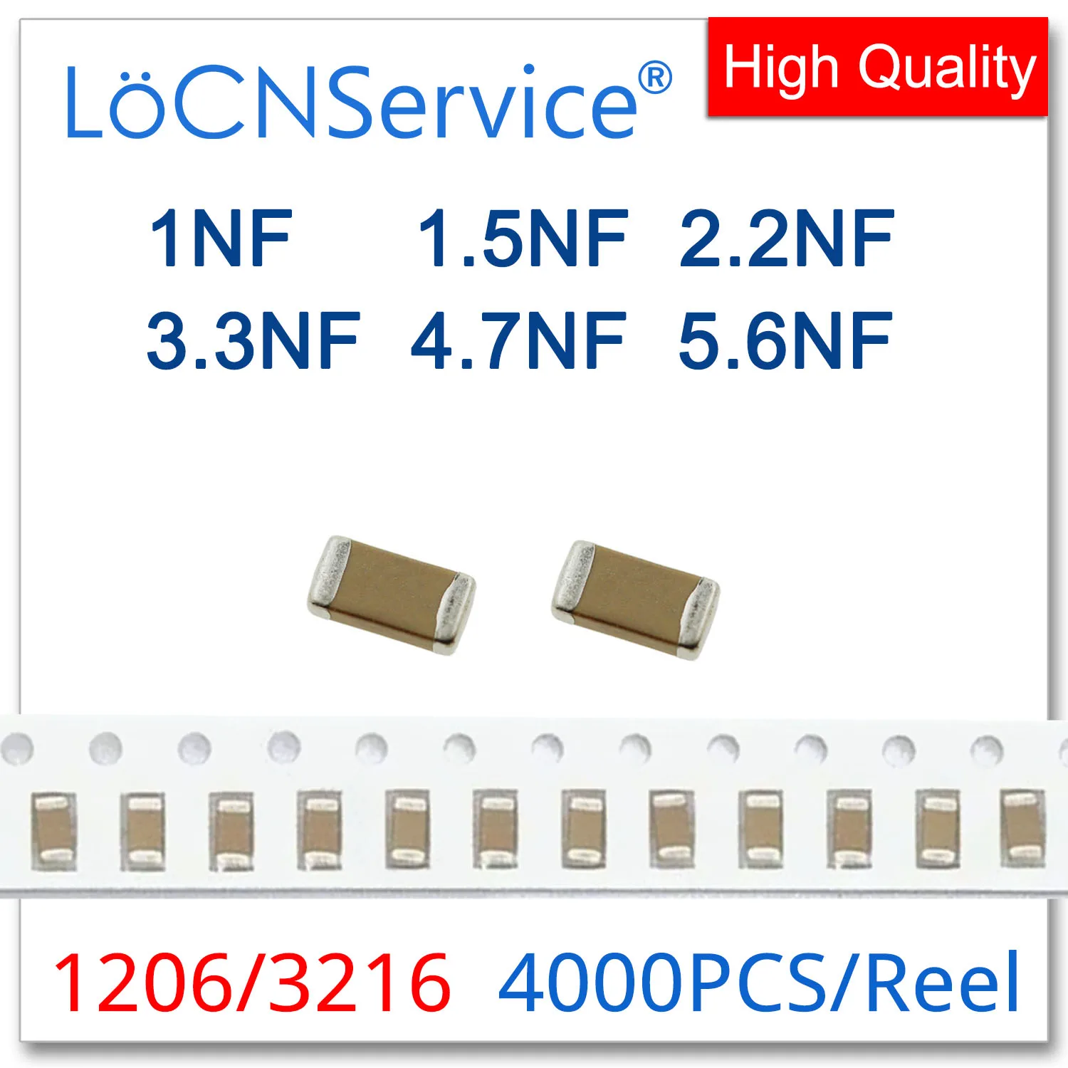 

LoCNService Capacitor 4000PCS 1206 3216 X7R RoHS 50V 10% K 1NF 1.5NF 2.2NF 3.3NF 4.7NF 5.6NF High quality 102 152 222 332 472