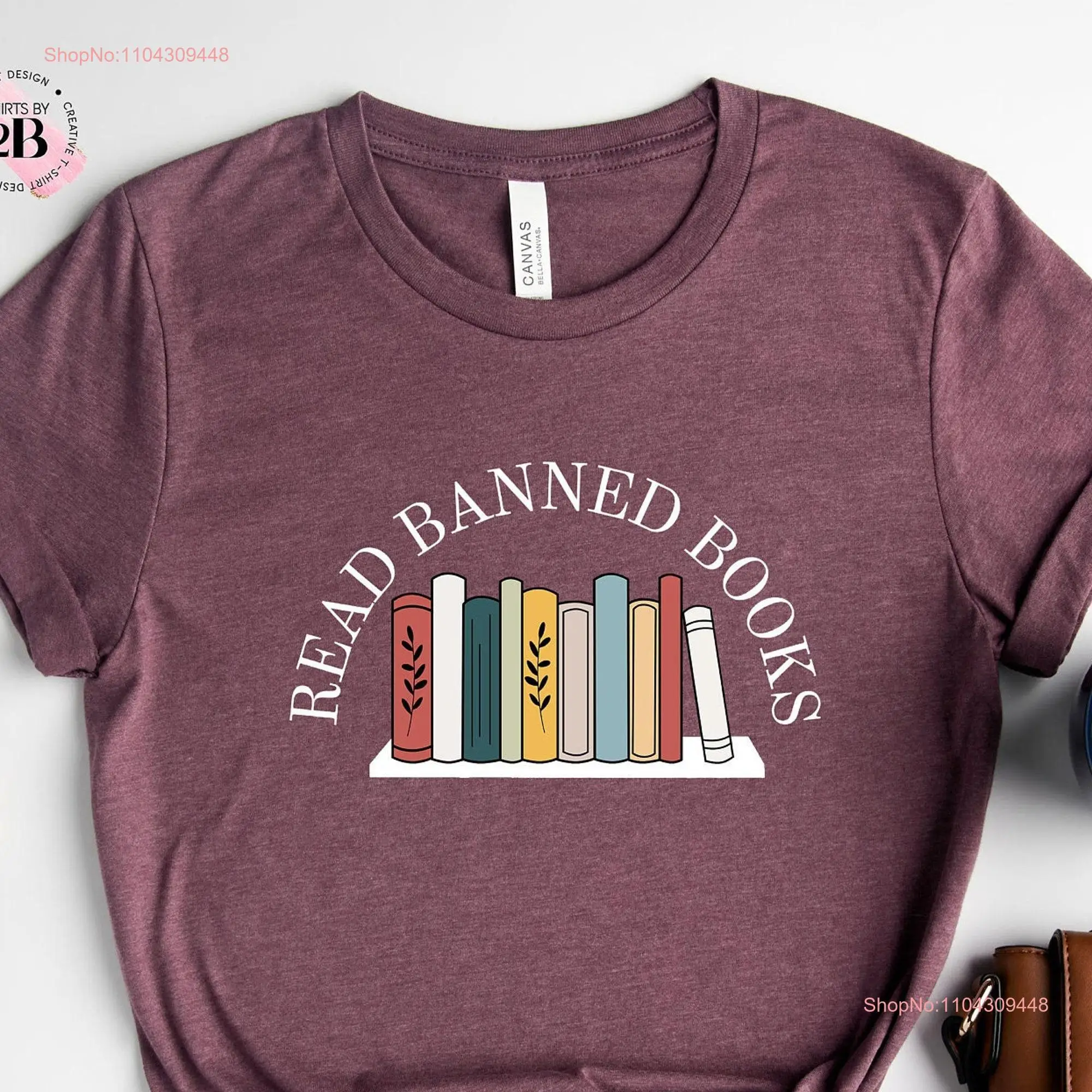 Read Banned Books T Shirt Book Lover Bookish Librarian ProtesT long or short sleeves