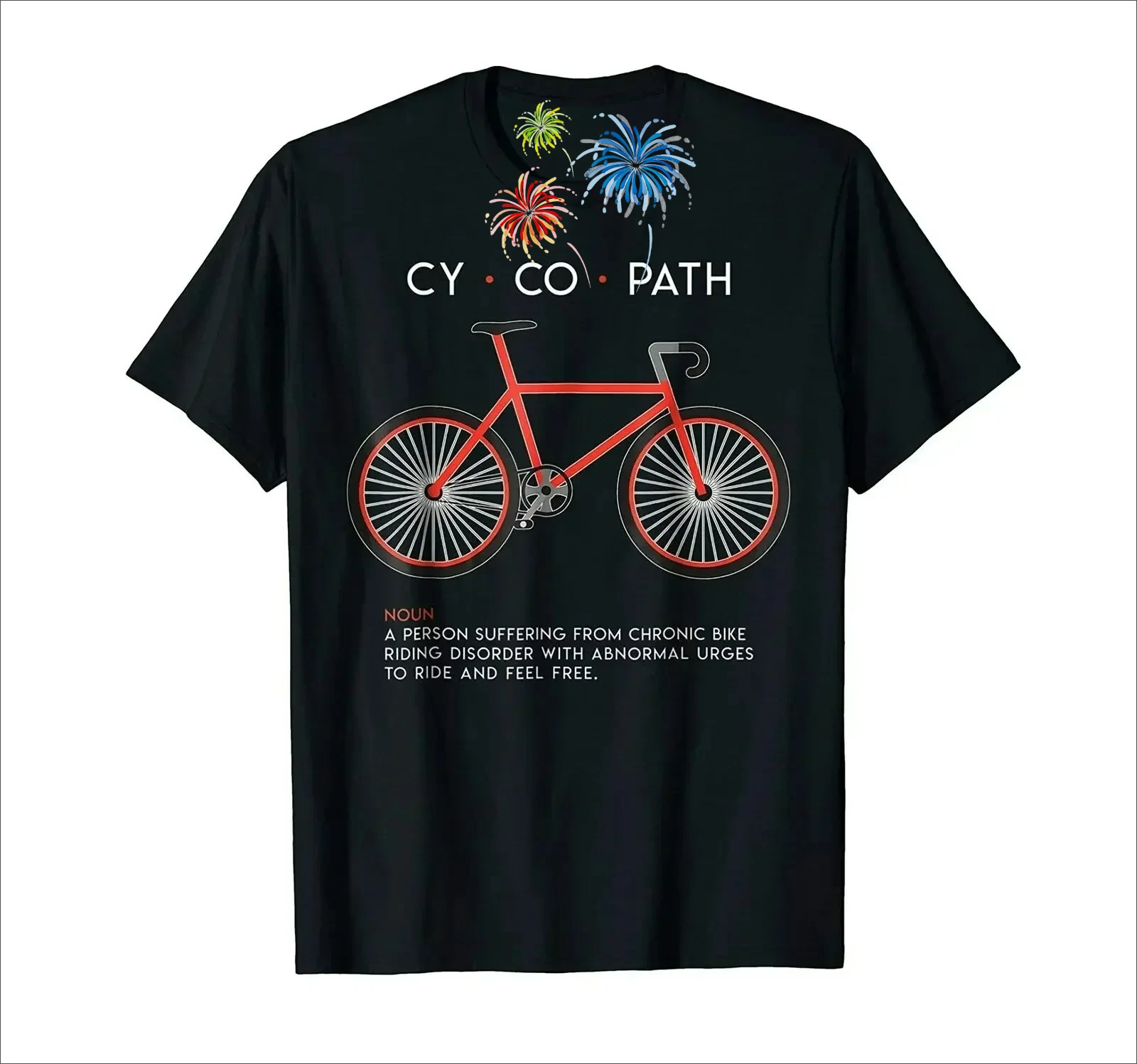 

CYCOPATH Funny Cycling and Bicycle Riders Bike T-Shirt 100% Cotton O-Neck Summer Short Sleeve Casual Mens T-shirt Size S-3XL