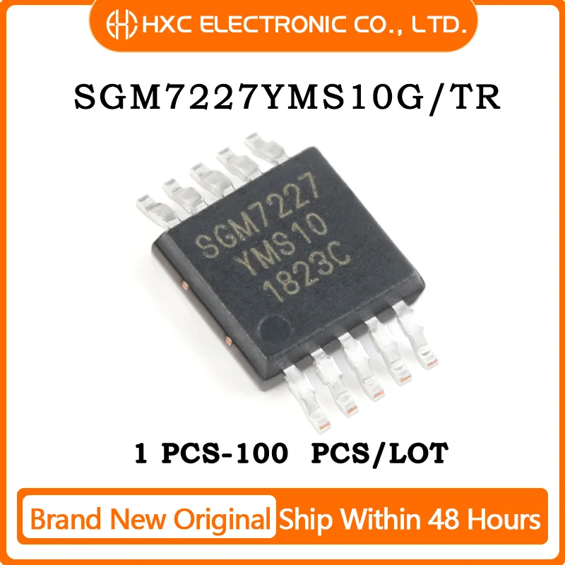 10/50/100PCS 100% NEW SGM7227YMS10G SGM7227YMS10G/TR MSOP10 CHIP