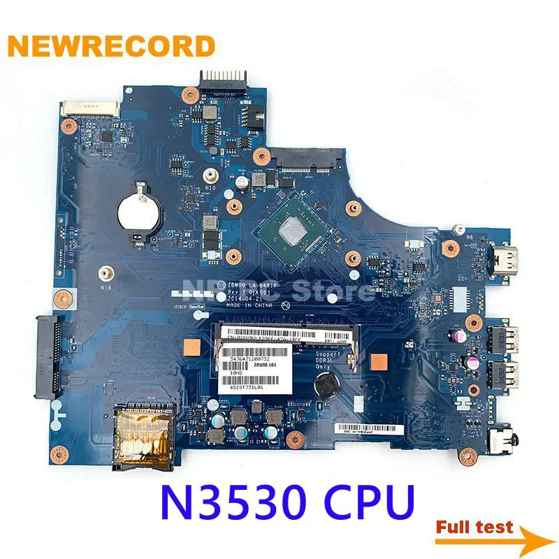 

For Dell Inspiron 15 3531 Laptop Motherboard ZBW00 LA-B481P CN-0Y3PXH 0Y3PXH SR1W2 N3530 CPU DDR3 Mian Board Full Test