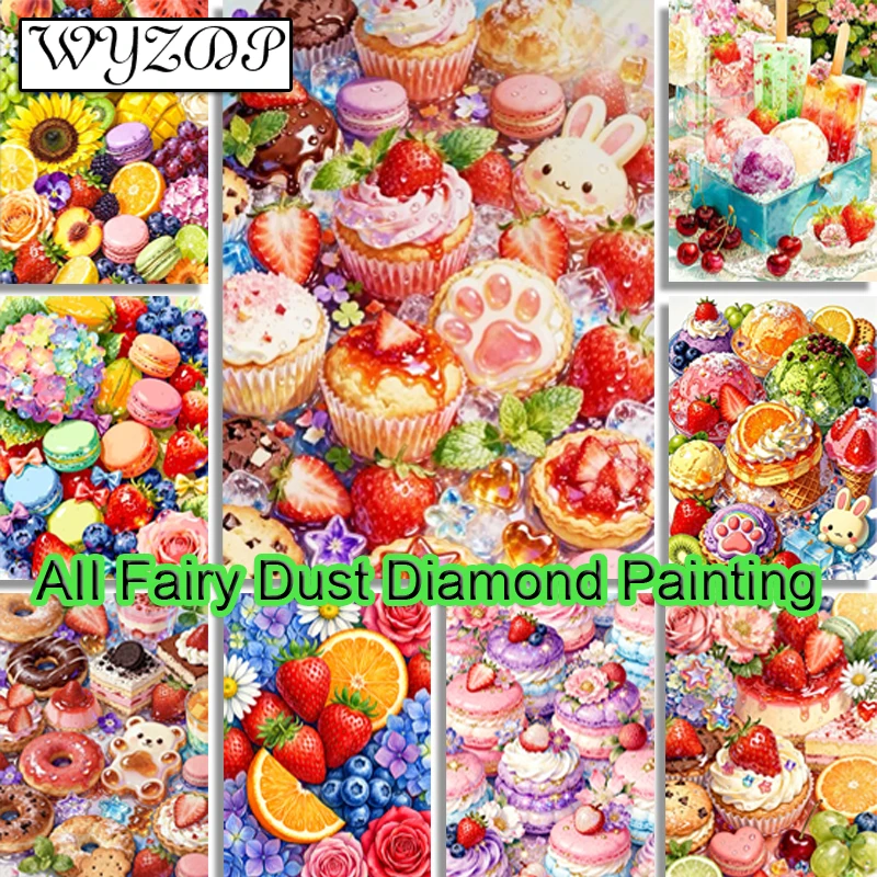 WYZDP 100% Fairy Dust Diamond Painting Kits Fruit Dessert Square Mosaic Embroidery Handicrafts Diamond Art Full Crystal Decor
