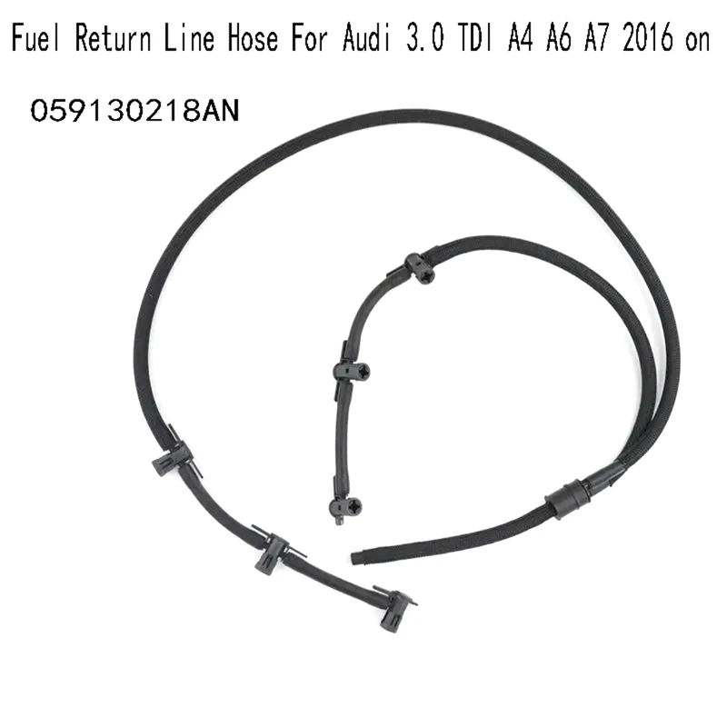 059130218AN Fuel Return Line Hose For  3.0 TDI A4 A6 A7 2016- Diesel Injector Hose Leak Line