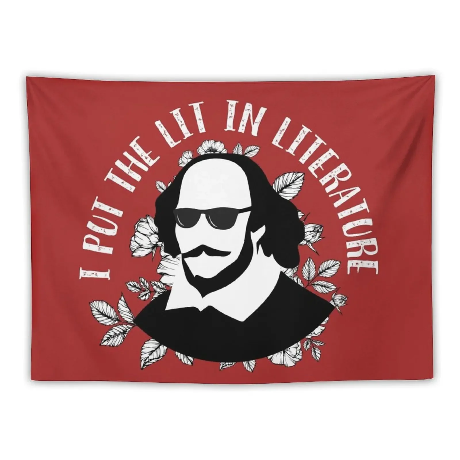 

Cool Shakespeare - I Put the Lit in Literature (Red version) Tapestry Wall Hanging Home Supplies Tapestry