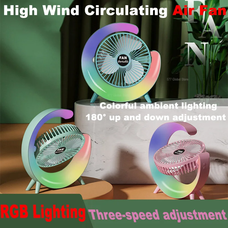 Portable Fan USB Rechargeable 180° Adjustable Three-speed Wind Power Colorful Light Air Circulation Fan Home Bedroom Fan