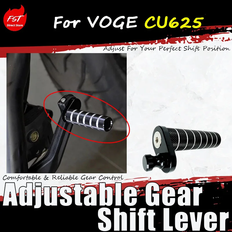 For VOGE CU625, the accessory includes an adjustable gearshift lever, a brake lever, and a lengthened gearshift lever head.
