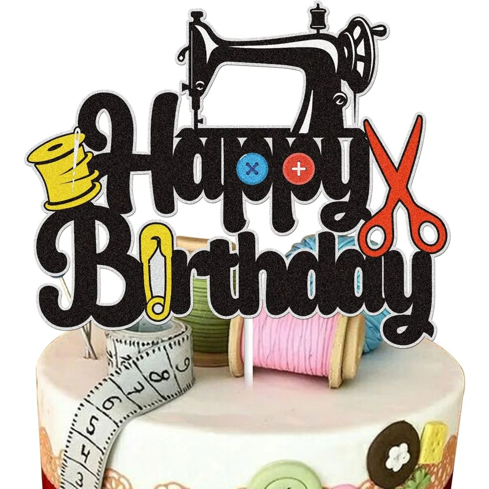 

Sewing Machine Happy Birthday Cake Topper Black Glitter Scissors Clip Buttons Cake Decor Sewing Tool Tailor Seamstress