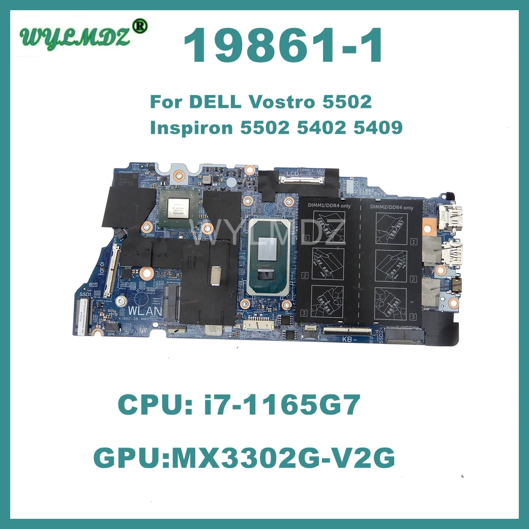 

19861-1 Motherboard For Dell Vostro 5502 Inspiron 5502 5402 5409 Laptop I7-1165G7 CPU Notebook Mainboard GPU MX330 2G Tested OK