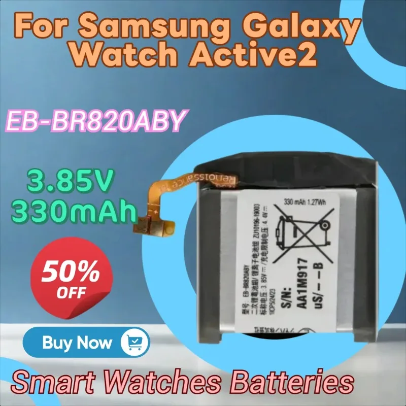 

100% New High Quality 3.85V 330mAh Replacement Watch Battery EB-BR820ABY for Samsung Galaxy Watch Active 2 SM-R820 SM-R825 44mm