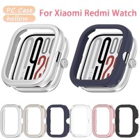 For Redmi Watch 4 Cover PC Case For Xiaomi Redmi Watch 5 accessories All-around hollow hard Bumper Frame Protective Protector