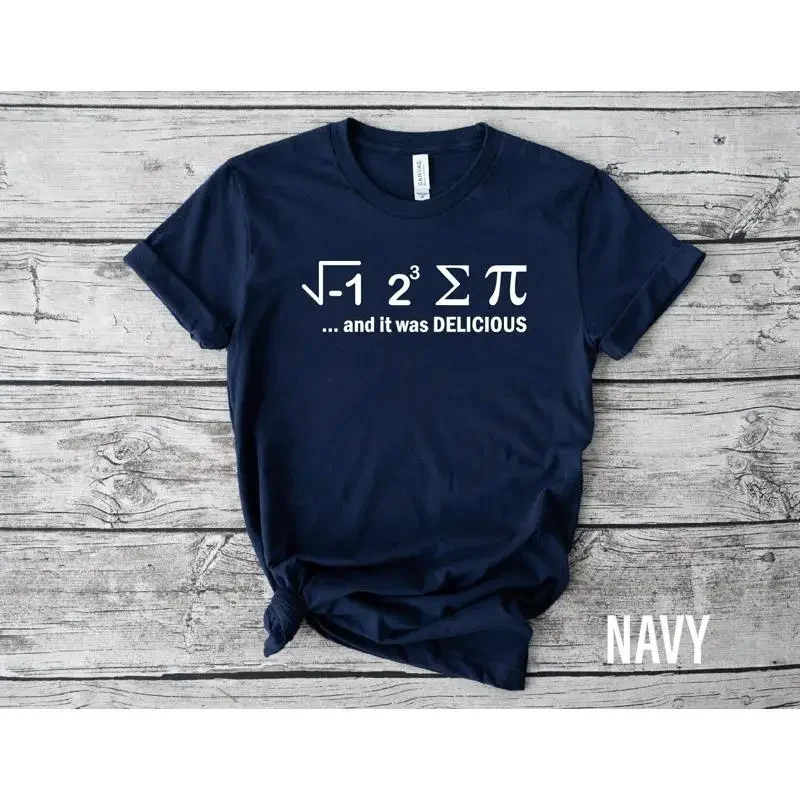 

And It Was Delicious T Shirt Funny Pi Day Math Teacher Symbol Mathematics