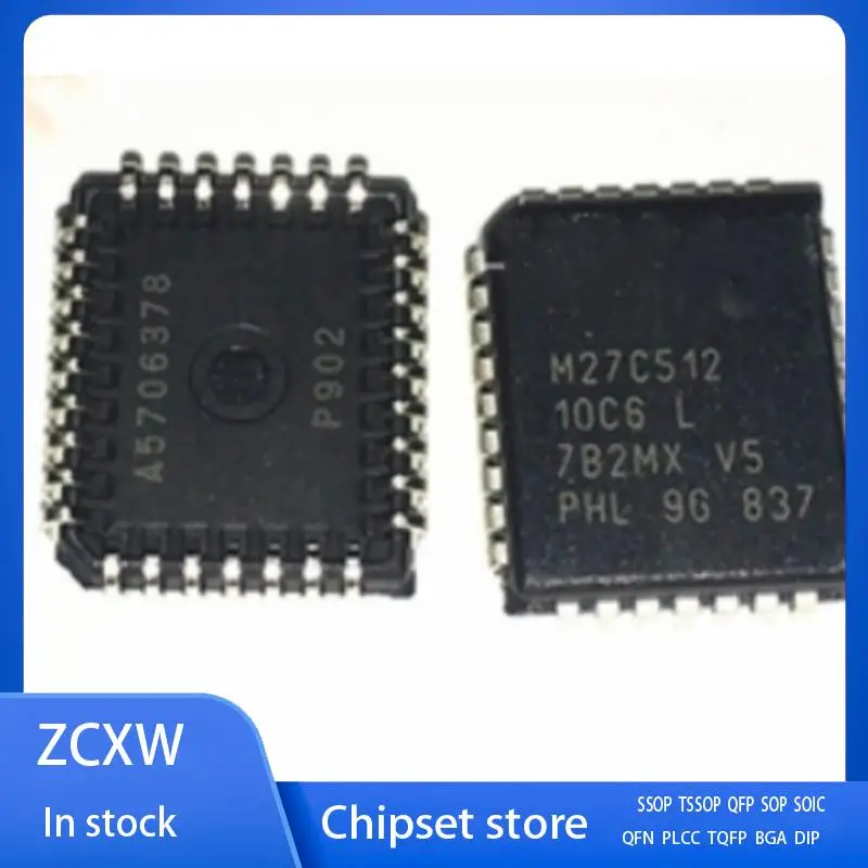 

10Pcs/Lot New M27C512 10C6 27C512 M27C512-10C6 = M27C512-12C6 M27C512 PLCC32