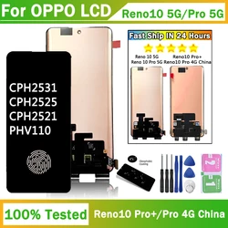 Reno 10 CPH2531 Display Screen For Oppo Reno 10 Pro CPH2525 LCD Display Touch Screen Digitizer For Reno10 Pro+ Plus CPH2521