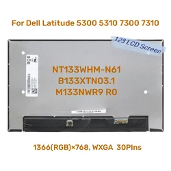 13.3''Laptop LCD Screen NT133WHM-N61 fit B133XTN03.1 M133NWR9 R0 for Dell Latitude 5300 5310 7300 7310 Non-Touch 1366x768 30pins