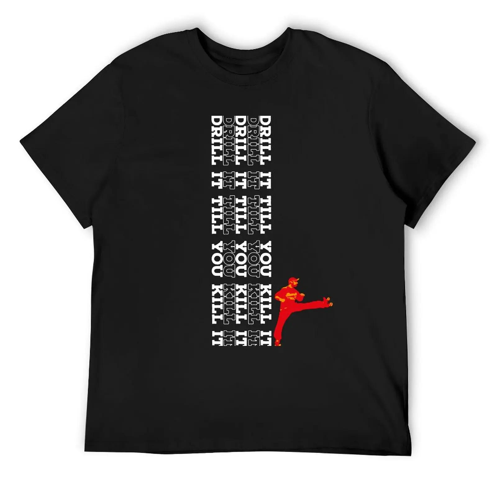 

Drill It Till You Kill It TransWhite T-Shirt affliction shirts Funny t-shirt plus sizes Short sleeve tee men