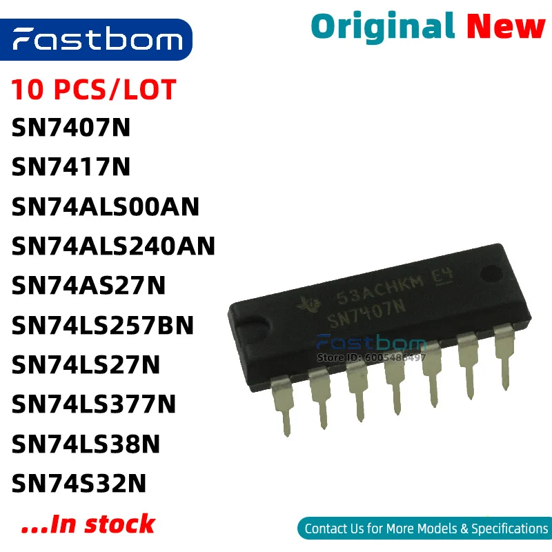 SN74LS27N SN74LS38N SN7407N SN74LS377N SN74S32N SN74AS27N SN74ALS00AN SN74LS257BN SN74ALS240AN SN7417N DIP-14 OR Gate Brand New