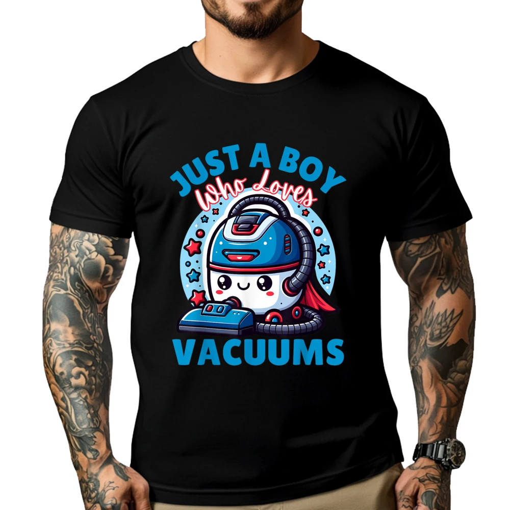 Just A Boy Who Loves Vacuums Cleaning Lover Funny Boys Grey Shirt Graphic Tee T Shirts Man Tops Tees Luxury