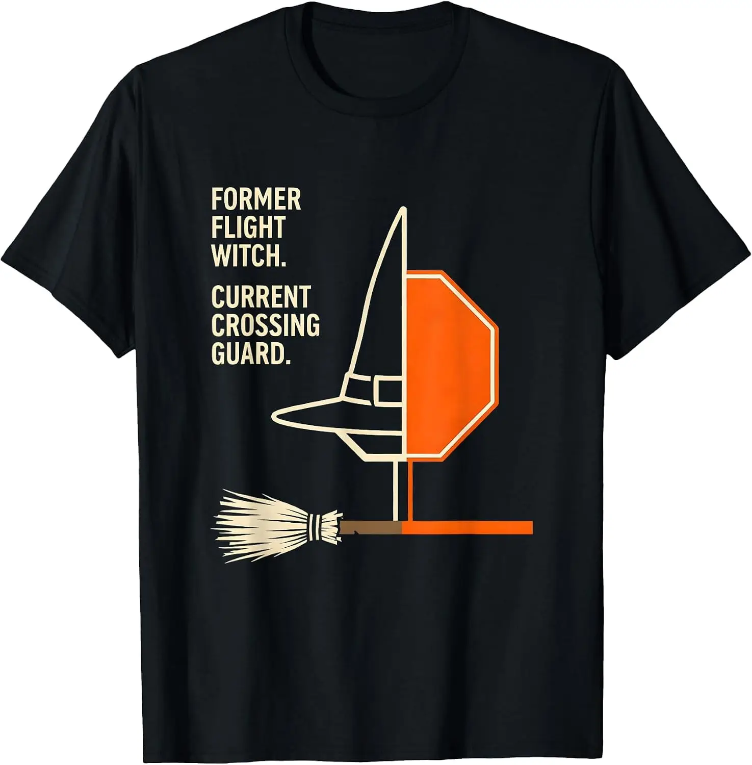 Former Flight Witch Current Crossing Guard Teacher Humor T-Shirt Men's Spooky Halloween Graphic Print T‑Shirt, Crew Neck Short Sleeve Casual Cotton Tee For Holiday Party Daily Street Wear.