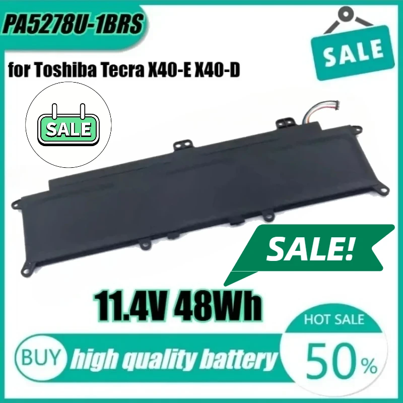 

Новый PA5278U-1BRS 11,4 В 48 Втч высококачественный аккумулятор для ноутбука Toshiba Tecra X40-E X40-D Portege X30-D