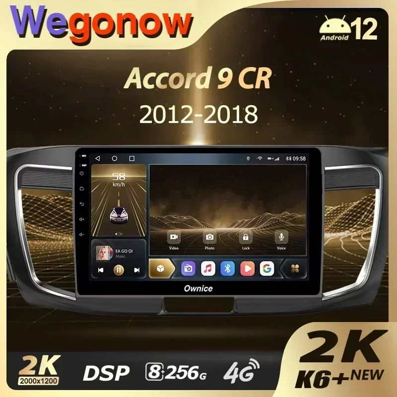 Ownice K6+ 2K for Honda Accord 9 CR 2012 - 2018 Car Radio Multimedia Video Player Navigation Stereo GPS Android 12 No 2din 2 Din