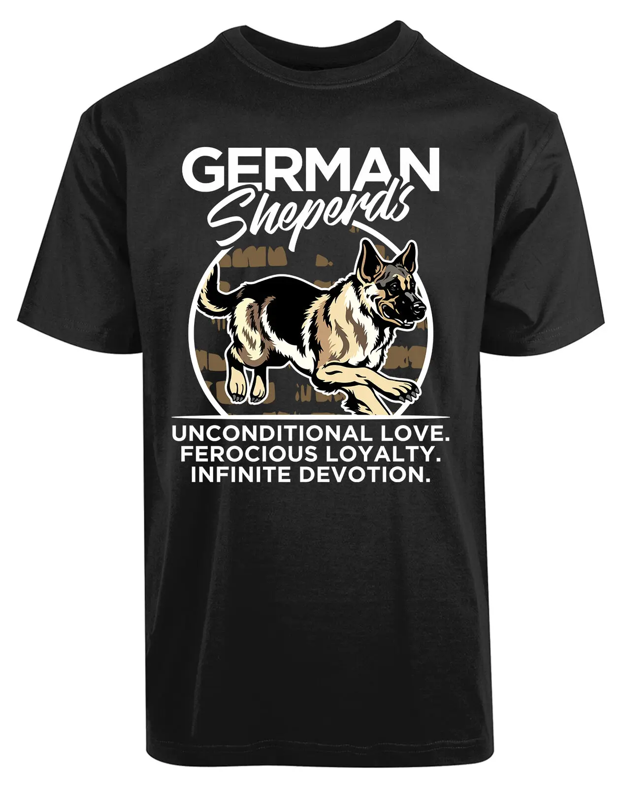 Unconditional Love Ferocious Loyalty German Shepherd T-Shirt New 100% Cotton O-Neck Short Sleeve Casual Mens T-shirt Size S-3XL