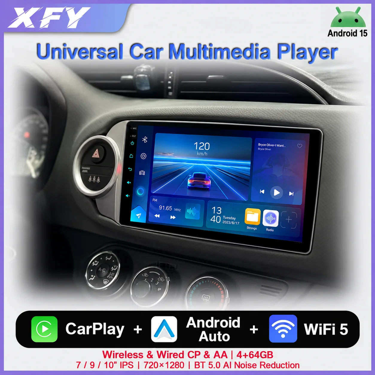 XFY Car Radio Android 15 Carplay Auto Multimedia Video 7/9/10'' Universal Stereo For Volkswagen Nissan Hyundai Kia Toyota NEW