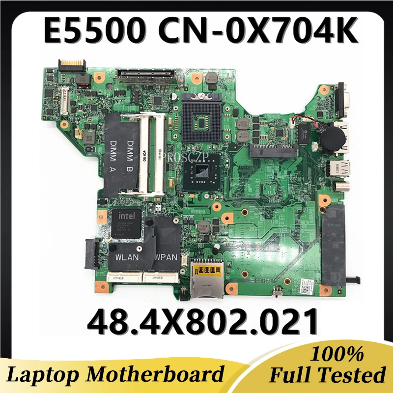 

High Quality Mainboard CN-0X704K 0X704K X704K For Latitude E5500 Laptop Motherboard 07238-2 48.4X802.021 DDR3 100% Working Well